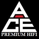 ACE PREMIUM HIFI